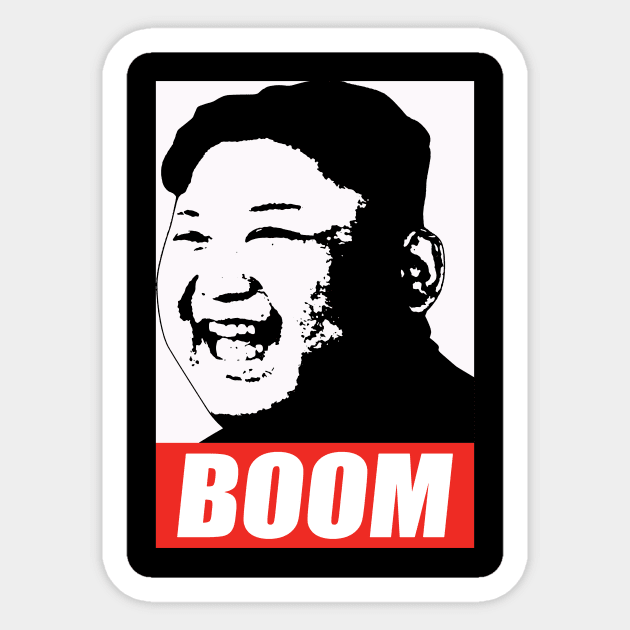 Kim Jong Un Shirt Meme Boom Sticker by avshirtnation